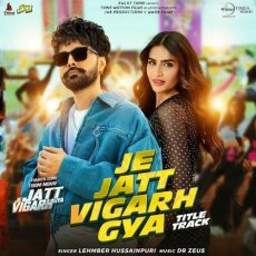 Je Jatt Vigad Gaya Mp3 Je Jatt Vigad Gaya Mp3